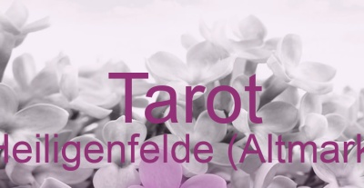 Tarot Heiligenfelde (Altmark) | Top-Experten für Kartenlegen, Wahrsagen, Hellsehen, Zukunftsdeutung.